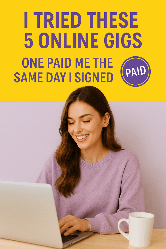 I Tried These 5 Work-From-Home Gigs — One Paid Me on Day 1