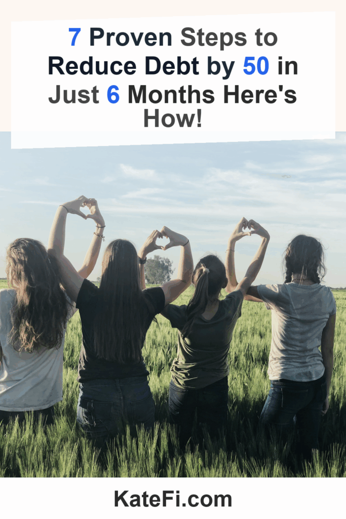 7 Proven Steps to Reduce Debt by 50 in Just 6 Months Here's How! – Pinterest cover