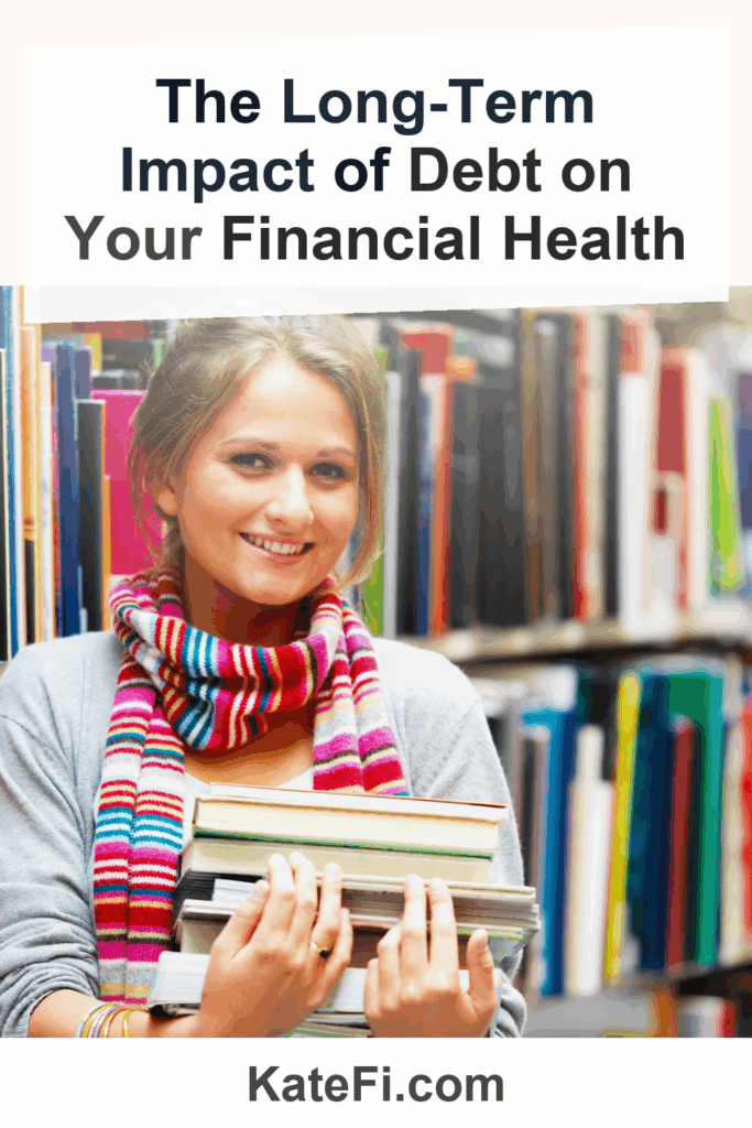 The Long-Term Impact of Debt on Your Financial Health – Pinterest cover