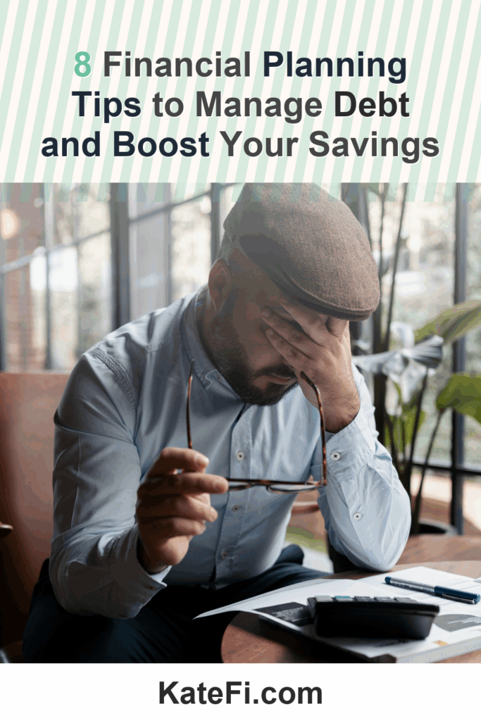 8 Financial Planning Tips to Manage Debt and Boost Your Savings – Pinterest cover
