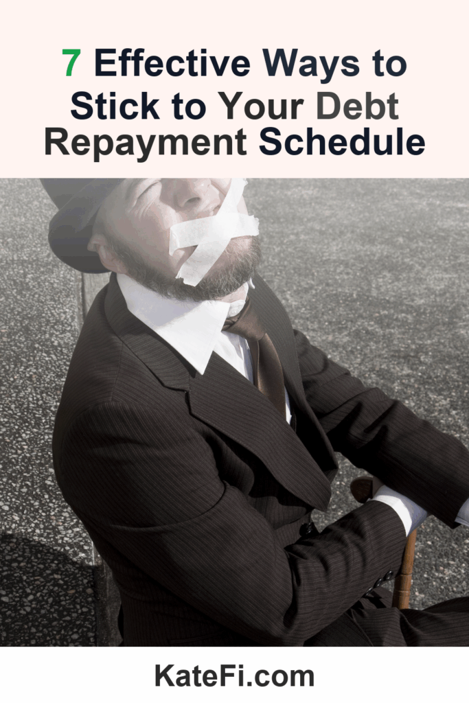 7 Effective Ways to Stick to Your Debt Repayment Schedule – Pinterest cover