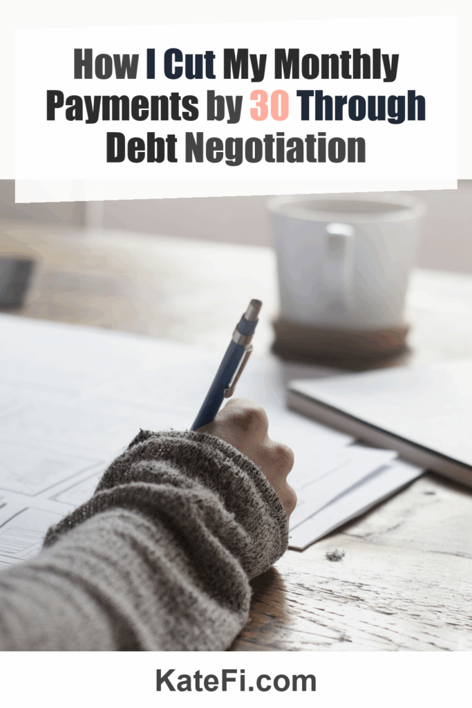 How I Cut My Monthly Payments by 30 Through Debt Negotiation – Pinterest cover