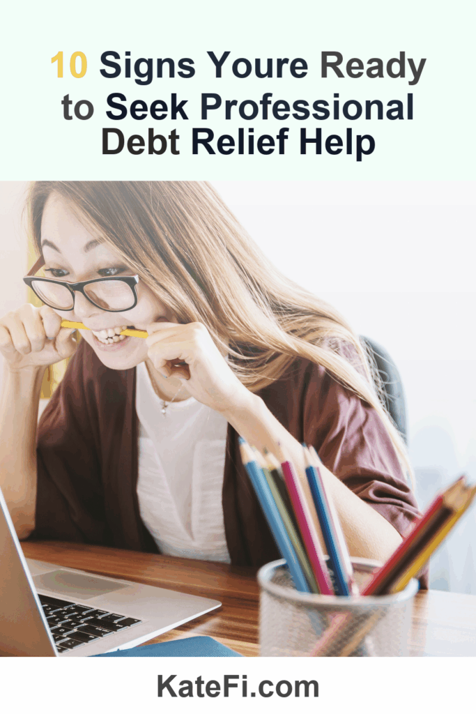 10 Signs Youre Ready to Seek Professional Debt Relief Help – Pinterest cover