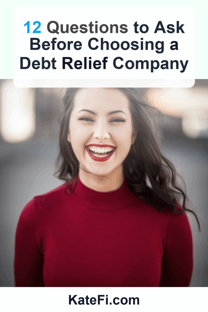 12 Questions to Ask Before Choosing a Debt Relief Company – Pinterest cover