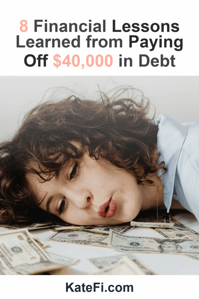 8 Financial Lessons Learned from Paying Off $40,000 in Debt – Pinterest cover