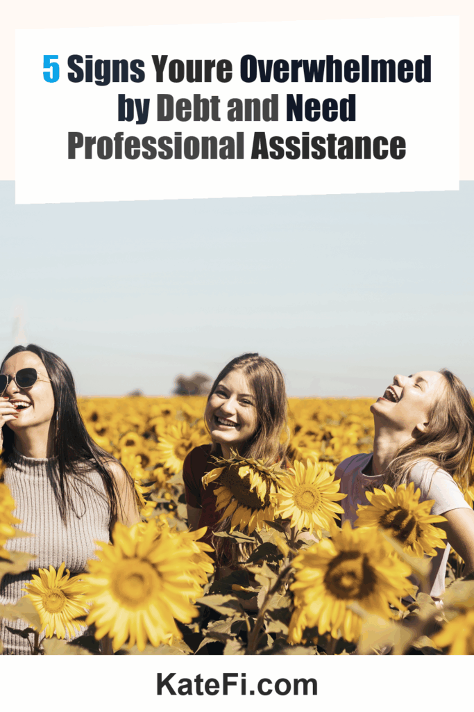 5 Signs Youre Overwhelmed by Debt and Need Professional Assistance – Pinterest cover