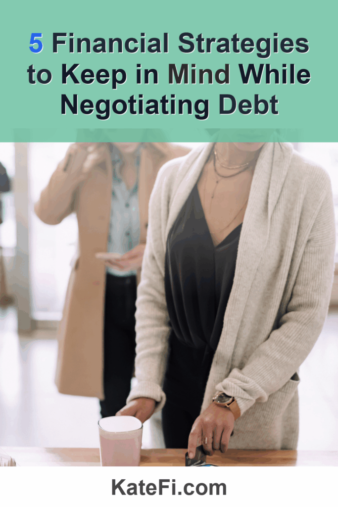 5 Financial Strategies to Keep in Mind While Negotiating Debt – Pinterest cover