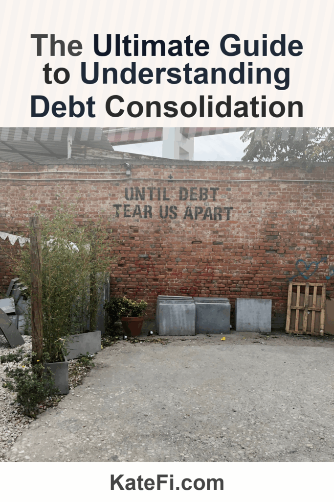 The Ultimate Guide to Understanding Debt Consolidation – Pinterest cover