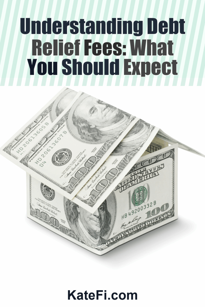 Understanding Debt Relief Fees: What You Should Expect – Pinterest cover
