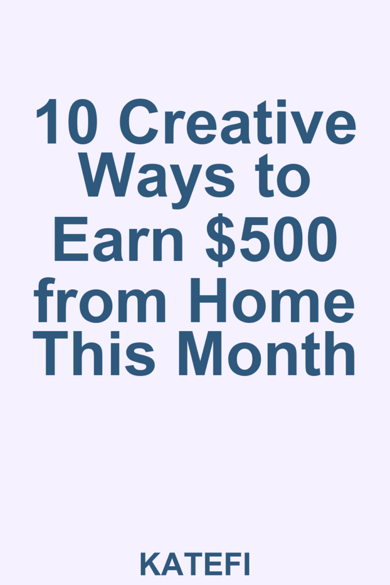10 Creative Ways to Earn $500 from Home This Month – Pinterest cover