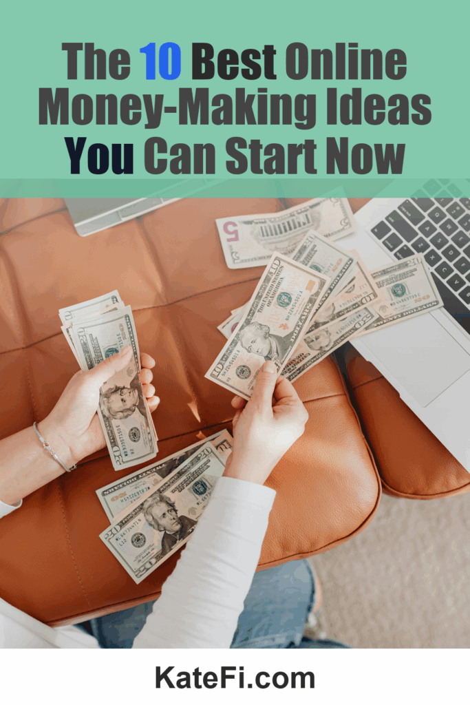 The 10 Best Online Money-Making Ideas You Can Start Now – Pinterest cover