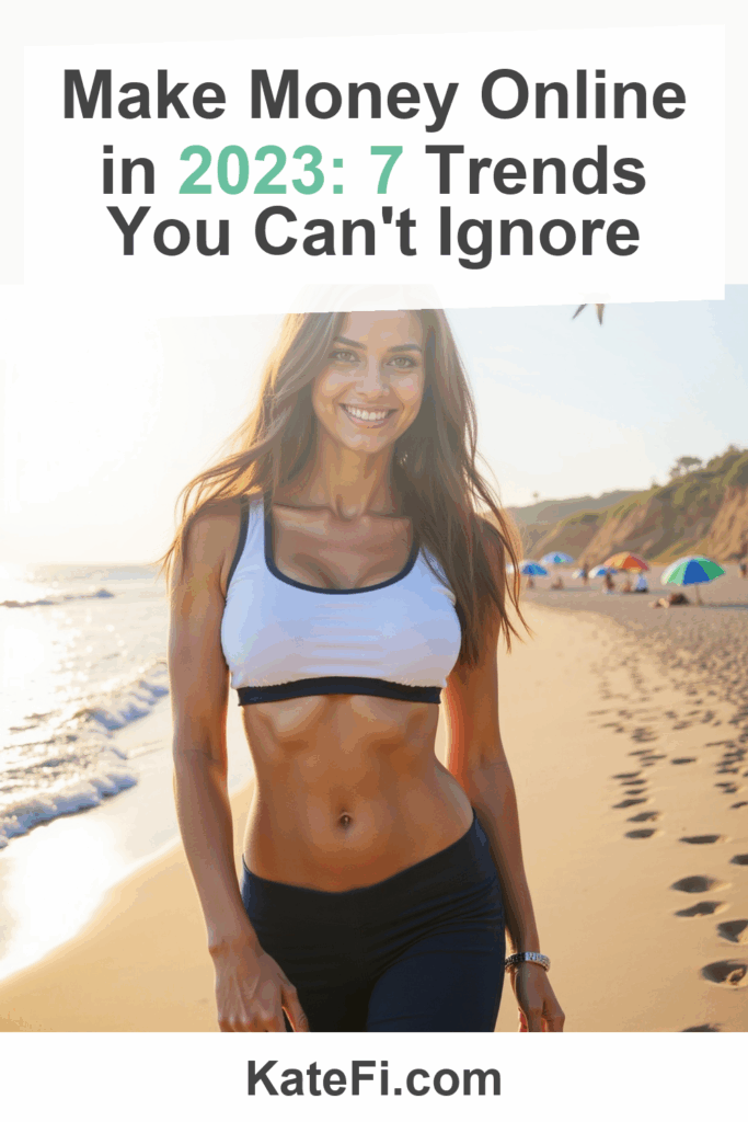 Make Money Online in 2023: 7 Trends You Can't Ignore – Pinterest cover