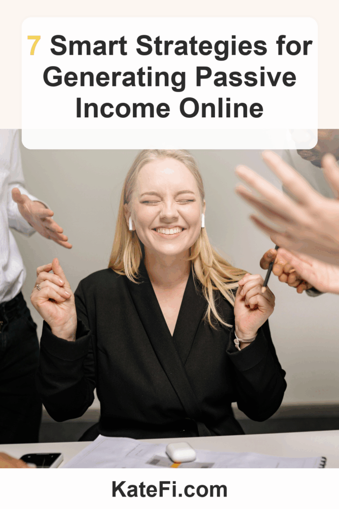 7 Smart Strategies for Generating Passive Income Online – Pinterest cover