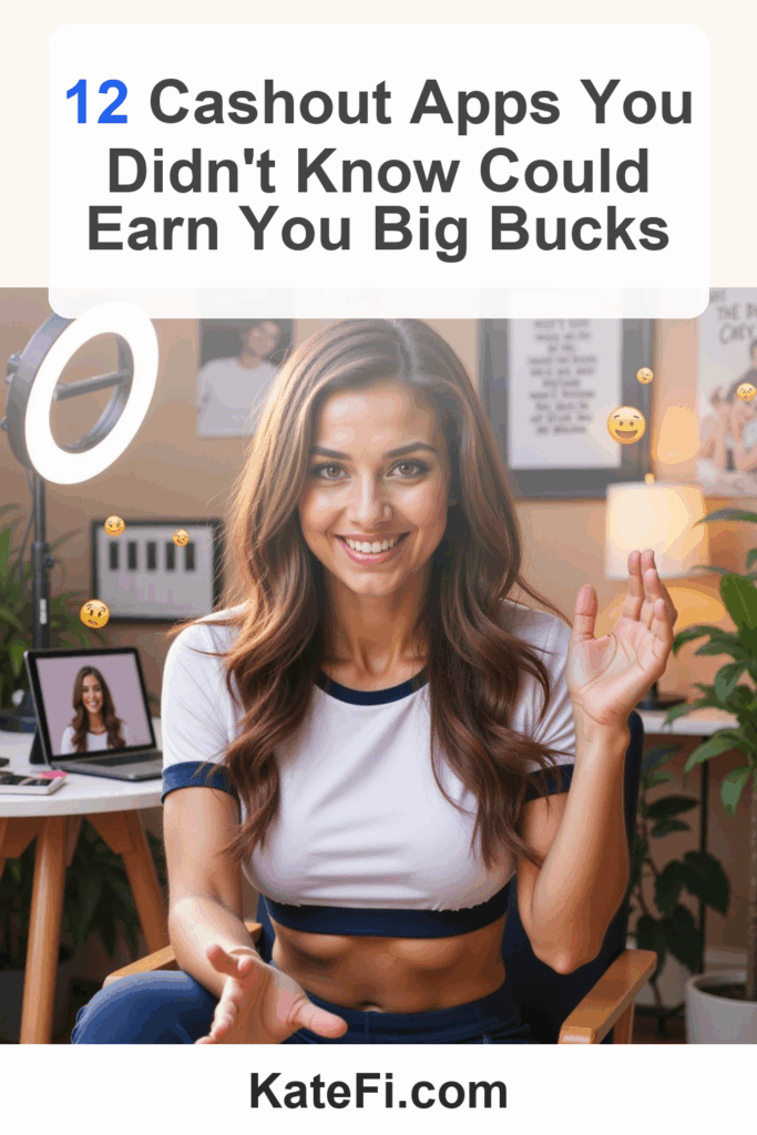 12 Cashout Apps You Didn't Know Could Earn You Big Bucks – Pinterest cover
