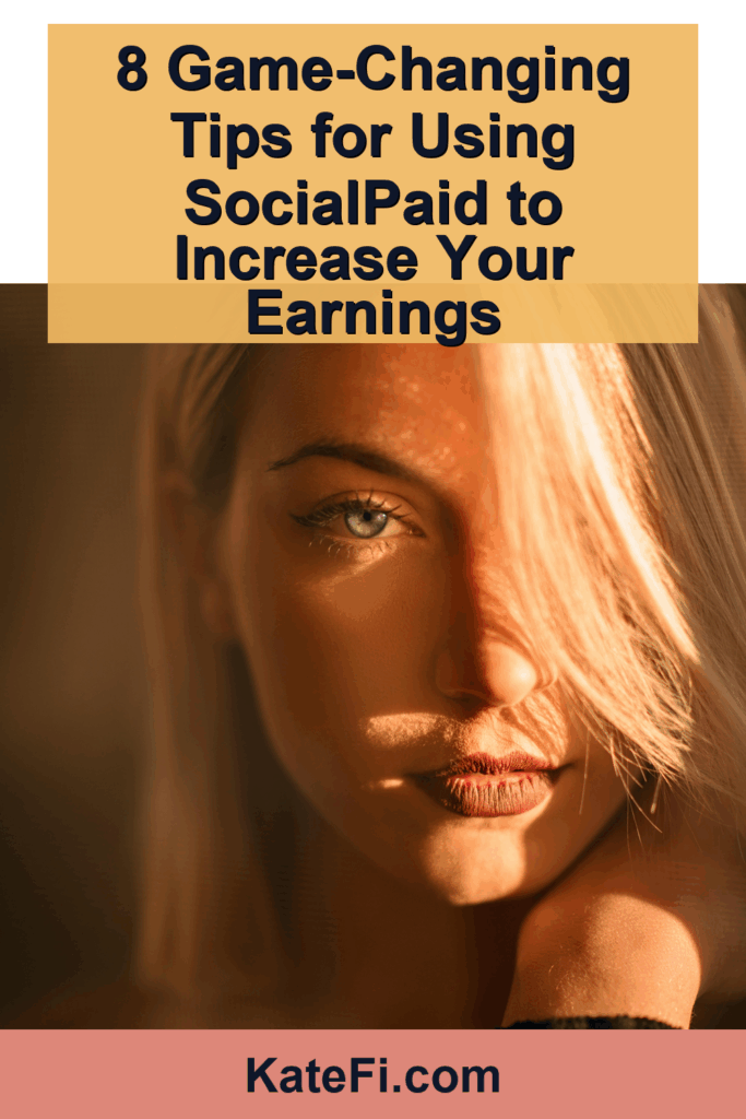 8 Game-Changing Tips for Using SocialPaid to Increase Your Earnings – Pinterest cover