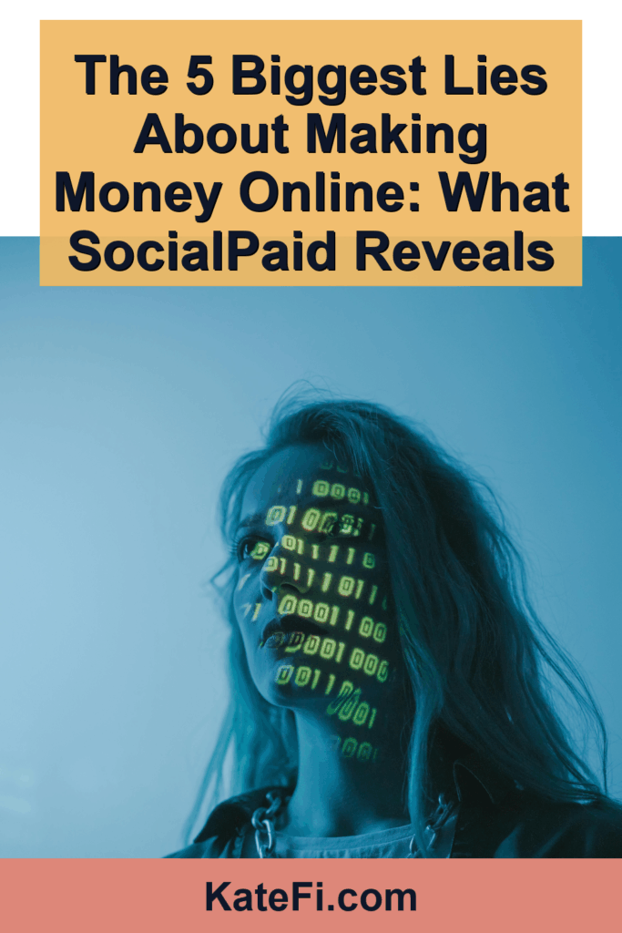 The 5 Biggest Lies About Making Money Online: What SocialPaid Reveals – Pinterest cover