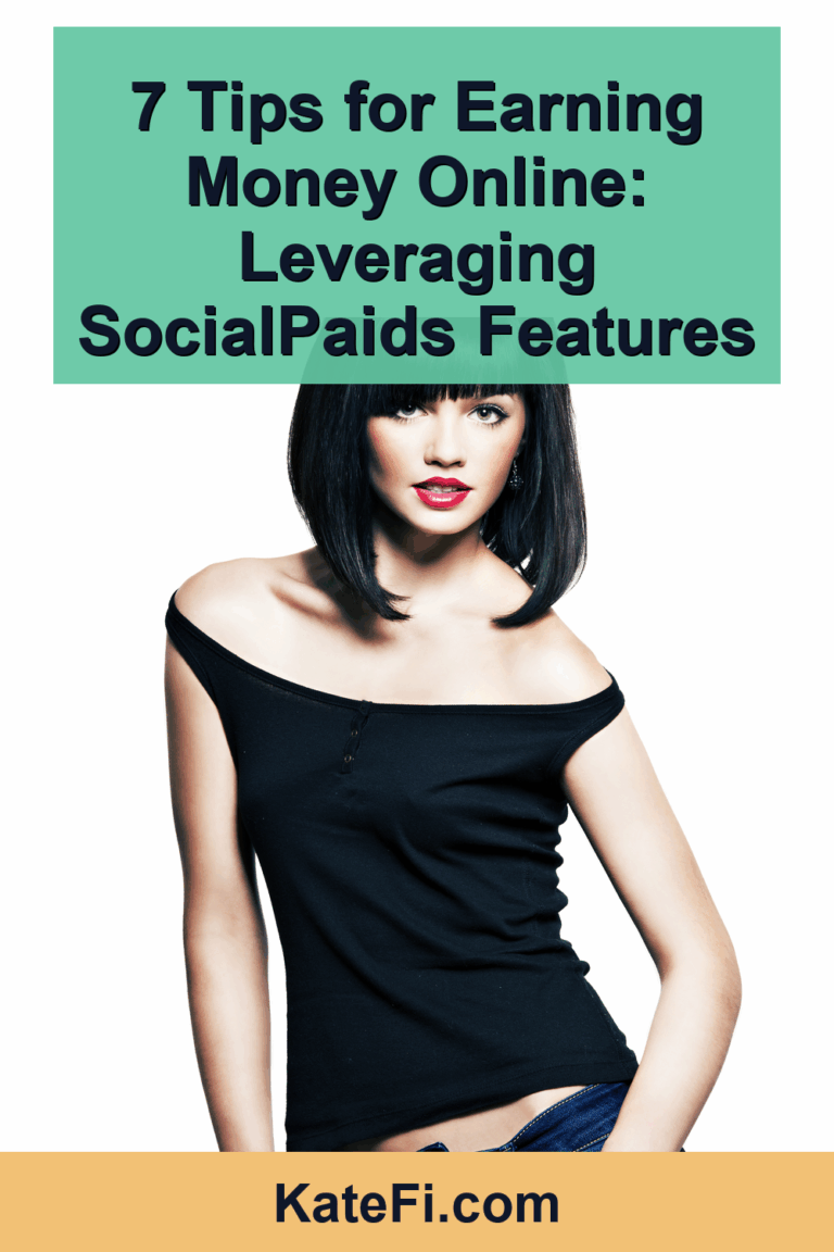 7 Tips for Earning Money Online: Leveraging SocialPaids Features – Pinterest cover