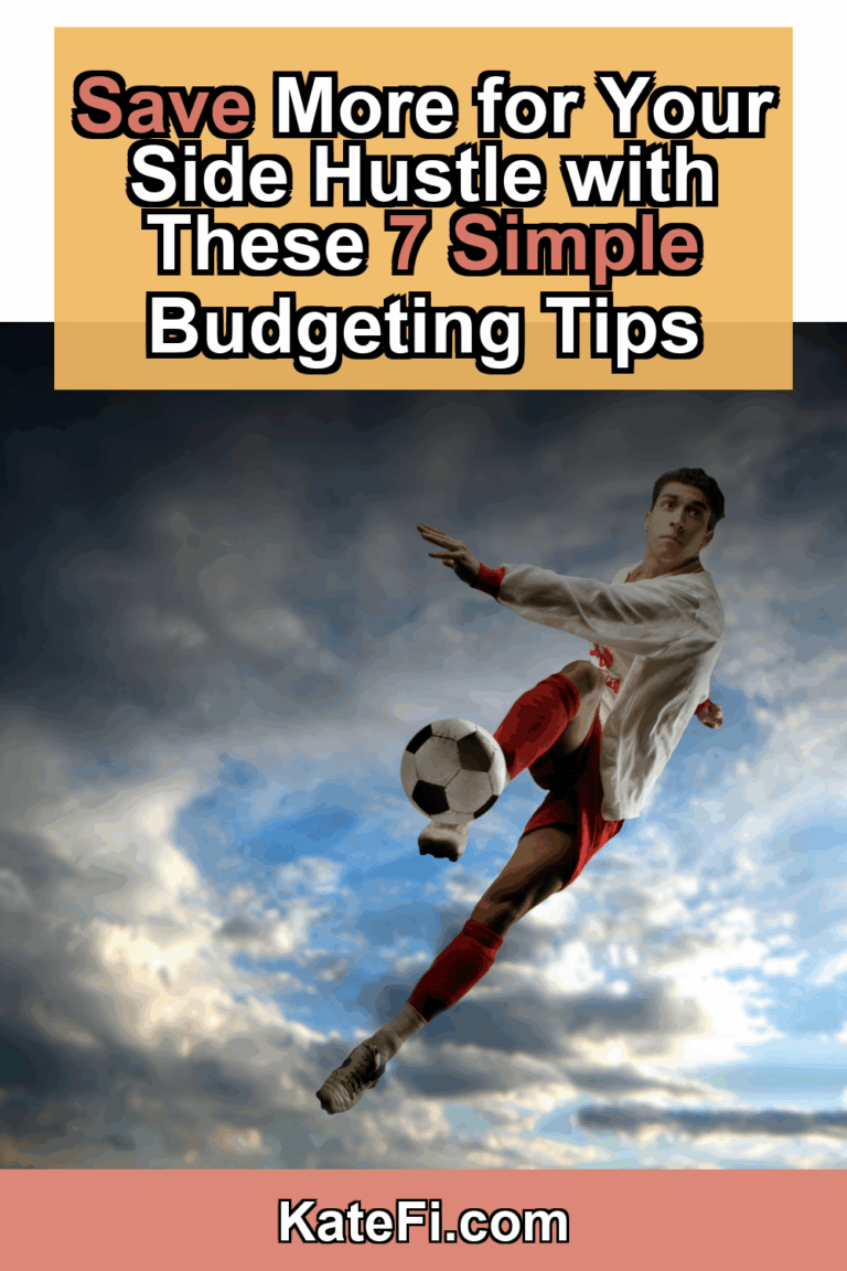 7 Budgeting Tips That Can Help You Save Money for Your Side Hustle – Pinterest cover