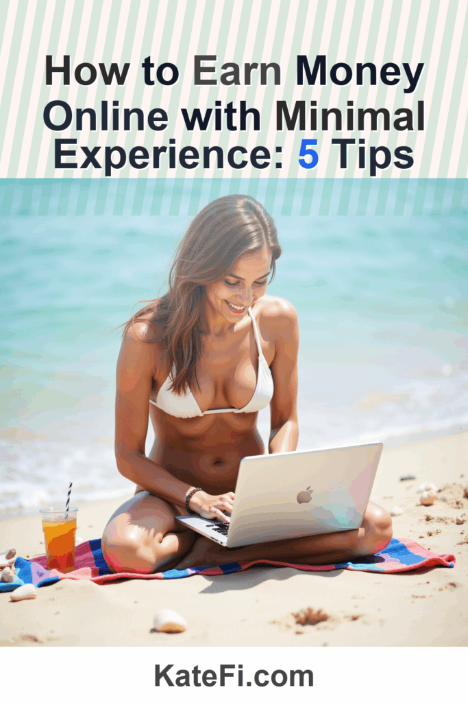 How to Earn Money Online with Minimal Experience: 5 Tips – Pinterest cover