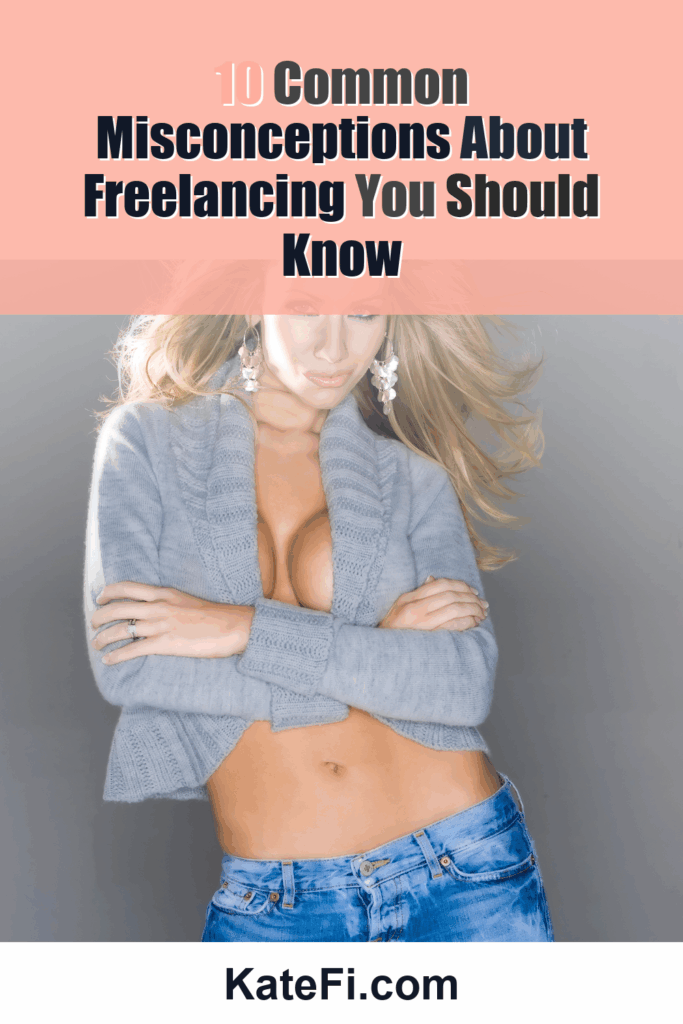 10 Common Misconceptions About Freelancing You Should Know – Pinterest cover