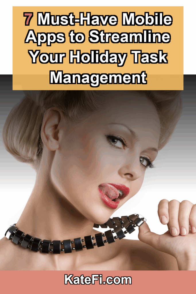 7 Essential Mobile Apps for Your Holiday Task Management – Pinterest cover